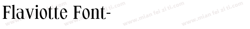 Flaviotte Font字体转换